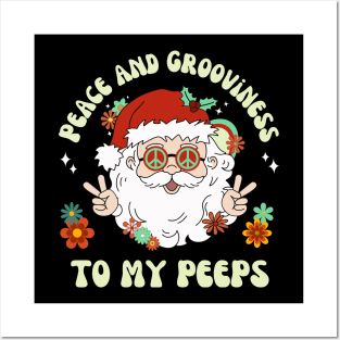 Peace and Grooviness To My Peeps Hippie Santa Christmas Posters and Art
